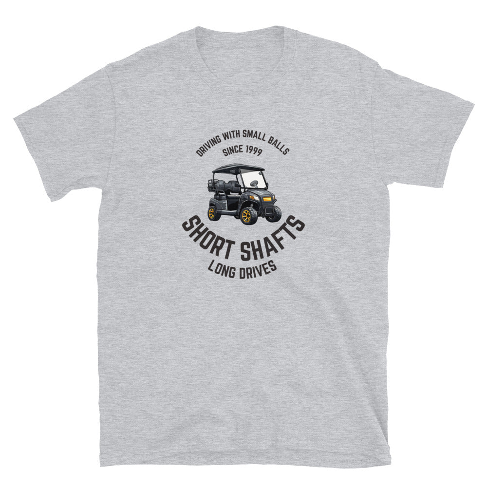 Short Shafts Carts Short-Sleeve Unisex T-Shirt