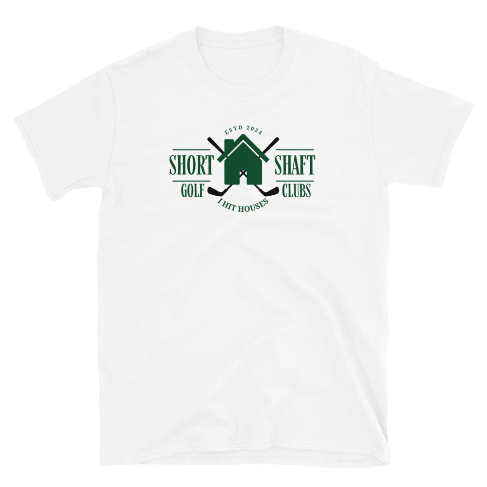 I Hit Houses Short-Sleeve Unisex T-Shirt