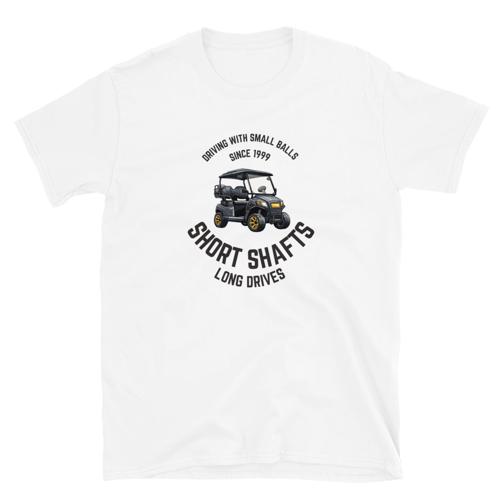 Short Shafts Carts Short-Sleeve Unisex T-Shirt